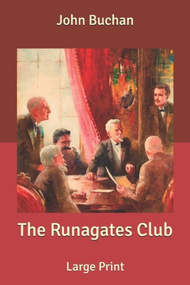 The Runagates Club: Large Print B084QK91MN Book Cover