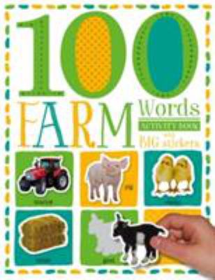 100 Farm Words (100 First Sticker Activity Books) 1786929627 Book Cover