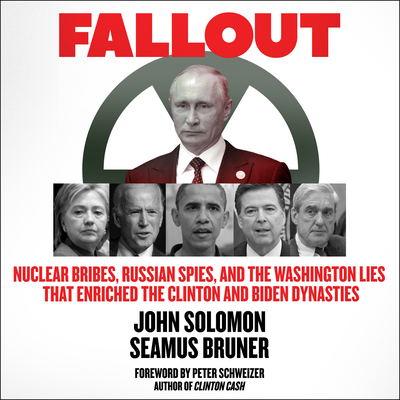 Fallout: Nuclear Bribes, Russian Spies, and the... 1696600243 Book Cover