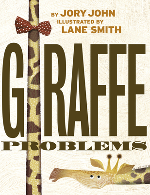 Giraffe Problems 0593127722 Book Cover