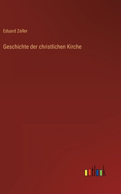 Geschichte der christlichen Kirche [German] 3368706934 Book Cover