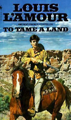 To Tame a Land 0785745262 Book Cover