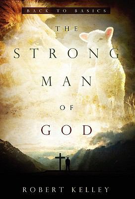 The Strong Man of God 141411947X Book Cover