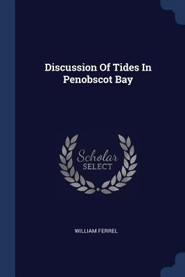 Discussion Of Tides In Penobscot Bay 1377081516 Book Cover