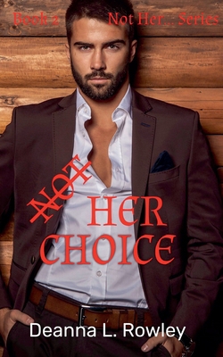 Not Her Choice B09SKVYT3M Book Cover