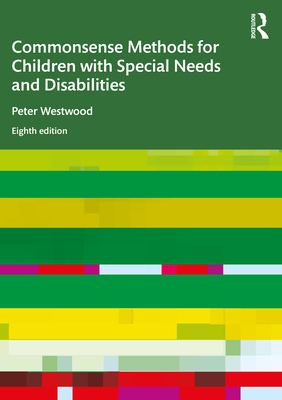 Commonsense Methods for Children with Special N... 036762575X Book Cover