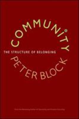 Community: The Structure of Belonging 1576754871 Book Cover