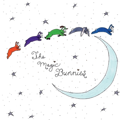 The Magic Bunnies: Volume 1 1543964125 Book Cover