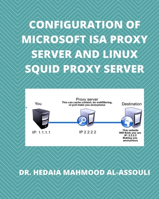 Configuration of Microsoft ISA Proxy Server and... B0BGDVSQG9 Book Cover