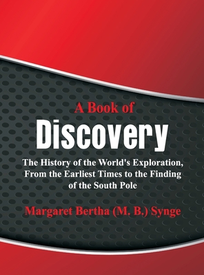 A Book of Discovery: The History of the World's... 938678064X Book Cover