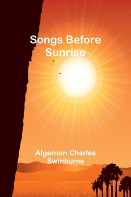 Songs Before Sunrise 9357964479 Book Cover