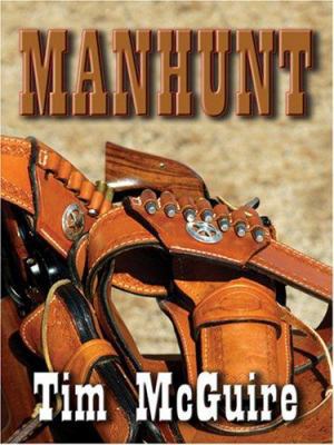 Manhunt [Large Print] 1597224502 Book Cover