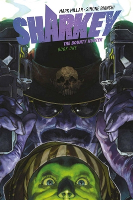 Sharkey the Bounty Hunter 1534313664 Book Cover