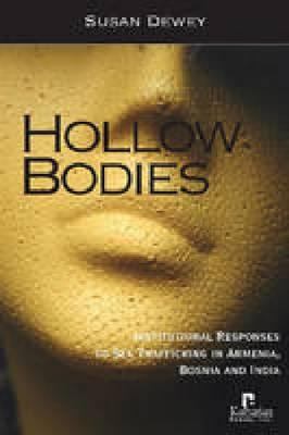 Hollow Bodies: Institutional Responses to Sex T... 1565492668 Book Cover