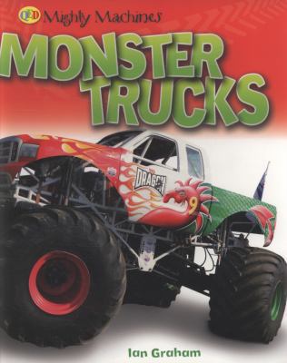 Monster Trucks (Mighty Machines) 184835035X Book Cover