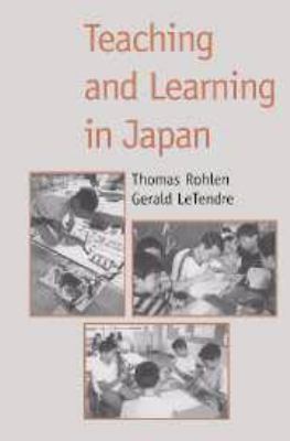 Teaching and Learning in Japan 1139174487 Book Cover