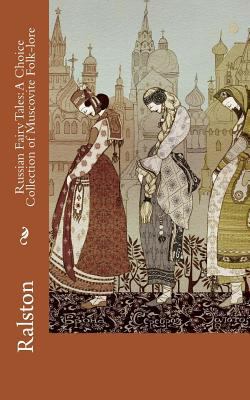 Russian Fairy Tales: A Choice Collection of Mus... 1727605616 Book Cover