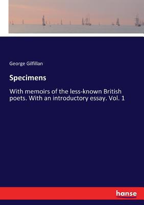 Specimens: With memoirs of the less-known Briti... 3337093272 Book Cover