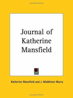 Journal of Katherine Mansfield 076614433X Book Cover