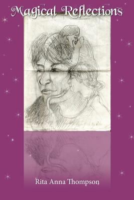 Magical Reflections 1540301737 Book Cover