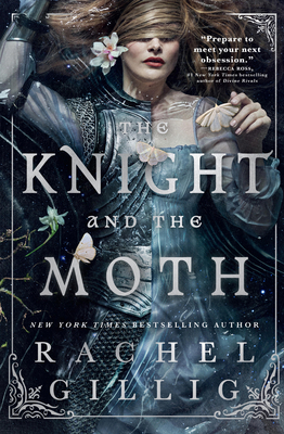 The Knight and the Moth 0316582700 Book Cover