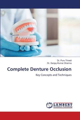 Complete Denture Occlusion 6207842987 Book Cover