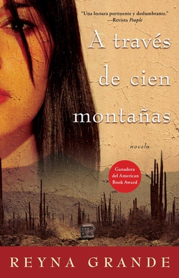 A traves de cien montanas (Across a Hundred Mou... [Spanish] 1416544747 Book Cover