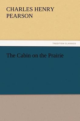 The Cabin on the Prairie 3847220330 Book Cover