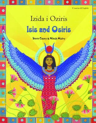 Isis and Osiris (English and Croatian Edition) [Croatian] 1844443256 Book Cover