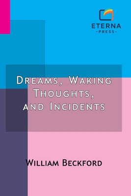 Dreams, Waking Thoughts, and Incidents B0G7QFTKXL Book Cover