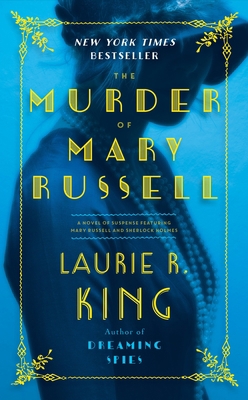 The Murder of Mary Russell: A Novel of Suspense... 0804177929 Book Cover