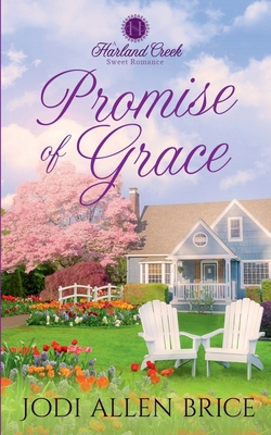 Promise of Grace (Harland Creek Series) 1953854656 Book Cover