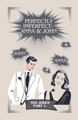 Perfectly Imperfect: Anna & John B0DPGV2RDG Book Cover