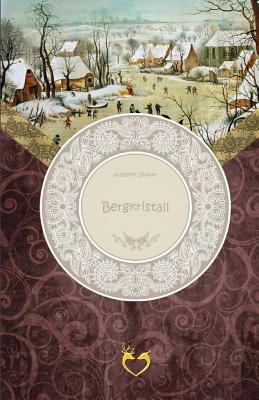 Bergkristall [German] 1519376162 Book Cover