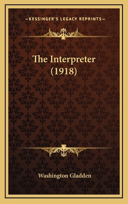 The Interpreter (1918) 1164313940 Book Cover