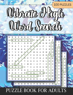 Vibrate High Word Search: Puzzle Book for Adults B09SV5B2VK Book Cover