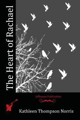 The Heart of Rachael 1523988975 Book Cover