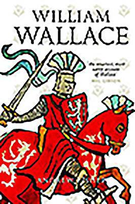 William Wallace 1841585939 Book Cover