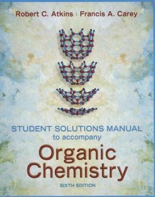 Student Solutions Manual to Accompany Organic C... 0072885211 Book Cover