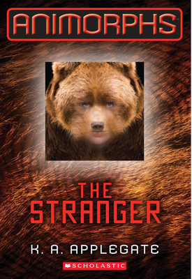 The Stranger (Animorphs #7): Volume 7 0545424143 Book Cover