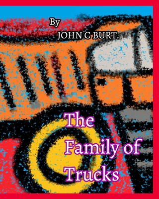 The Family of Trucks.            Book Cover