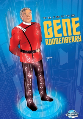 Tribute: Gene Roddenberry 1969716452 Book Cover