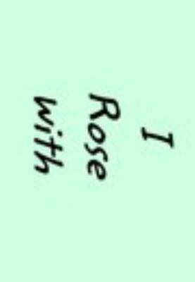 Hardcover I Rose with Tu Lips Book