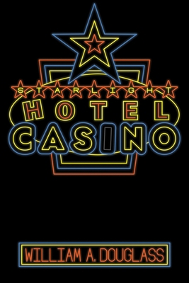 The Starlight Hotel-Casino: Volume 58 1771837896 Book Cover