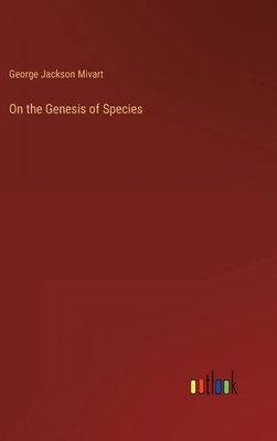 On the Genesis of Species 3368125613 Book Cover
