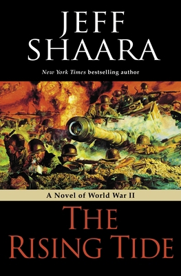 The Rising Tide: A Novel of World War II 034546141X Book Cover