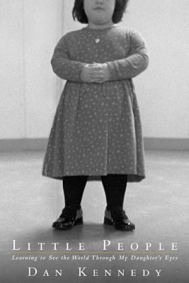 Little People: Learning to See the World Throug... 1579546684 Book Cover