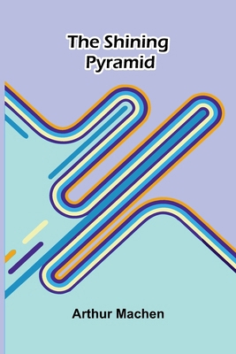 The Shining Pyramid 9378418449 Book Cover