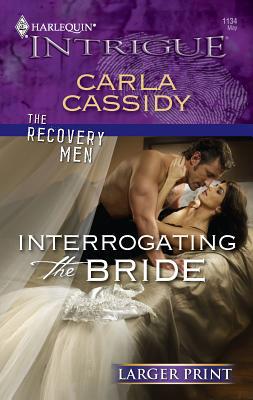Interrogating the Bride [Large Print] 0373889089 Book Cover