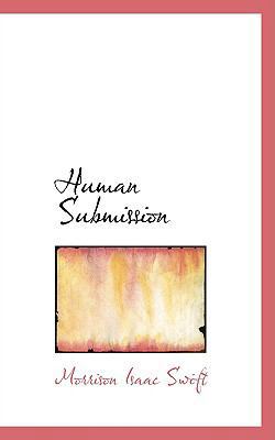 Human Submission 0554517051 Book Cover